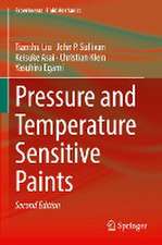 Pressure and Temperature Sensitive Paints