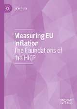 Measuring EU Inflation: The Foundations of the HICP