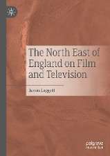 The North East of England on Film and Television