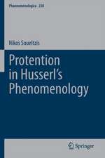 Protention in Husserl’s Phenomenology