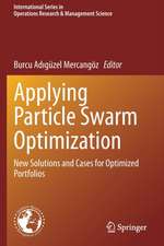 Applying Particle Swarm Optimization: New Solutions and Cases for Optimized Portfolios