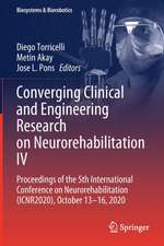 Converging Clinical and Engineering Research on Neurorehabilitation IV: Proceedings of the 5th International Conference on Neurorehabilitation (ICNR2020), October 13–16, 2020