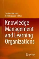 Knowledge Management and Learning Organizations