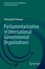 Parliamentarization of International Governmental Organizations