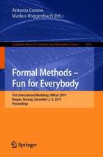 Formal Methods – Fun for Everybody