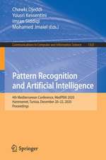 Pattern Recognition and Artificial Intelligence: 4th Mediterranean Conference, MedPRAI 2020, Hammamet, Tunisia, December 20–22, 2020, Proceedings