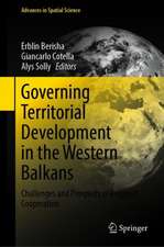 Governing Territorial Development in the Western Balkans: Challenges and Prospects of Regional Cooperation