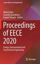 Proceedings of EECE 2020: Energy, Environmental and Construction Engineering