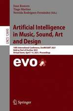 Artificial Intelligence in Music, Sound, Art and Design: 10th International Conference, EvoMUSART 2021, Held as Part of EvoStar 2021, Virtual Event, April 7–9, 2021, Proceedings