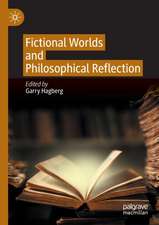 Fictional Worlds and Philosophical Reflection