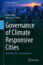 Governance of Climate Responsive Cities: Exploring Cross-Scale Dynamics