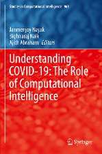 Understanding COVID-19: The Role of Computational Intelligence