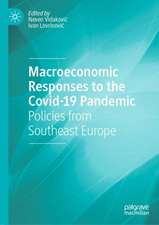 Macroeconomic Responses to the COVID-19 Pandemic: Policies from Southeast Europe