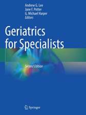 Geriatrics for Specialists