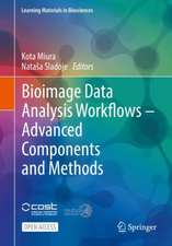 Bioimage Data Analysis Workflows ‒ Advanced Components and Methods