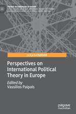 Perspectives on International Political Theory in Europe