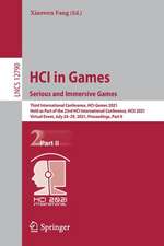 HCI in Games: Serious and Immersive Games: Third International Conference, HCI-Games 2021, Held as Part of the 23rd HCI International Conference, HCII 2021, Virtual Event, July 24–29, 2021, Proceedings, Part II