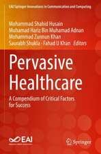 Pervasive Healthcare