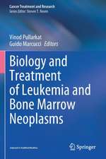 Biology and Treatment of Leukemia and Bone Marrow Neoplasms