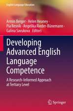 Developing Advanced English Language Competence: A Research-Informed Approach at Tertiary Level