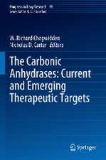 The Carbonic Anhydrases: Current and Emerging Therapeutic Targets