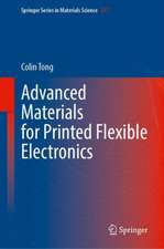 Advanced Materials for Printed Flexible Electronics