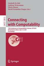 Connecting with Computability: 17th Conference on Computability in Europe, CiE 2021, Virtual Event, Ghent, July 5–9, 2021, Proceedings