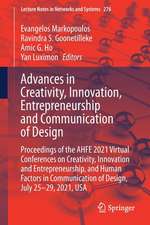 Advances in Creativity, Innovation, Entrepreneurship and Communication of Design: Proceedings of the AHFE 2021 Virtual Conferences on Creativity, Innovation and Entrepreneurship, and Human Factors in Communication of Design, July 25-29, 2021, USA