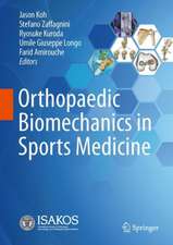 Orthopaedic Biomechanics in Sports Medicine