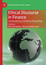 Ethical Discourse in Finance: Interdisciplinary and Diverse Perspectives