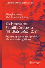 XIV International Scientific Conference “INTERAGROMASH 2021