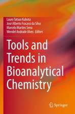 Tools and Trends in Bioanalytical Chemistry