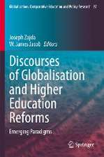 Discourses of Globalisation and Higher Education Reforms