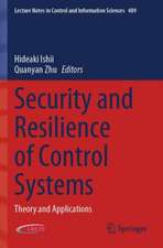 Security and Resilience of Control Systems