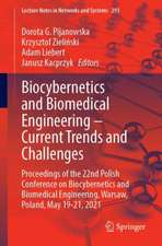 Biocybernetics and Biomedical Engineering – Current Trends and Challenges: Proceedings of the 22nd Polish Conference on Biocybernetics and Biomedical Engineering, Warsaw, Poland, May 19-21, 2021