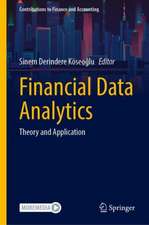 Financial Data Analytics: Theory and Application