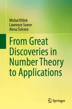 From Great Discoveries in Number Theory to Applications