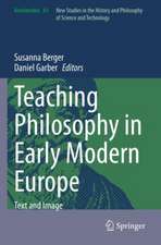 Teaching Philosophy in Early Modern Europe: Text and Image