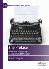 The Preface: American Authorship in the Twentieth Century