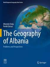 The Geography of Albania: Problems and Perspectives