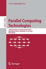 Parallel Computing Technologies: 16th International Conference, PaCT 2021, Kaliningrad, Russia, September 13–18, 2021, Proceedings