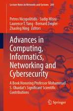 Advances in Computing, Informatics, Networking and Cybersecurity: A Book Honoring Professor Mohammad S. Obaidat’s Significant Scientific Contributions