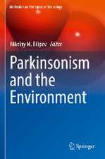 Parkinsonism and the Environment