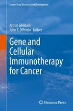 Gene and Cellular Immunotherapy for Cancer