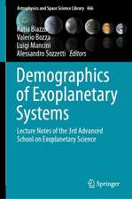 Demographics of Exoplanetary Systems: Lecture Notes of the 3rd Advanced School on Exoplanetary Science