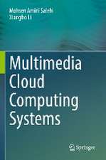 Multimedia Cloud Computing Systems