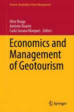 Economics and Management of Geotourism