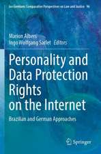 Personality and Data Protection Rights on the Internet: Brazilian and German Approaches