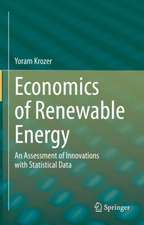 Economics of Renewable Energy: An Assessment of Innovations with Statistical Data