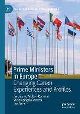 Prime Ministers in Europe: Changing Career Experiences and Profiles